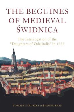The Beguines of Medieval Świdnica