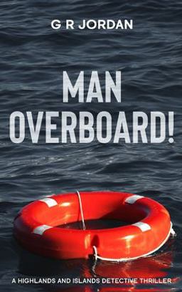 Man Overboard! Man Overboard!