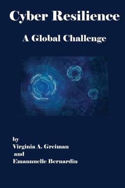 Cyber Resilience a Global Challenge  9781914587023 Front Cover