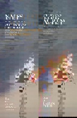 Nemesis, My Friend - Journeys Through the Turning Times