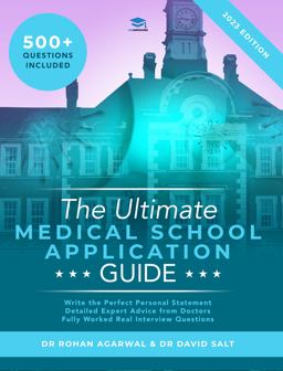 The Ultimate Medical School Application Guide