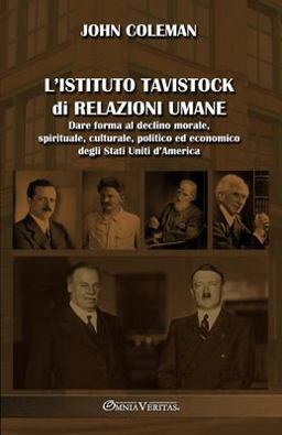 L' Istituto Tavistock Di Relazioni Umane