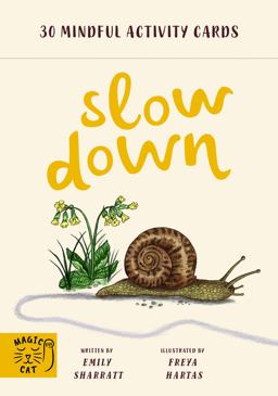 Slow down Activity Cards