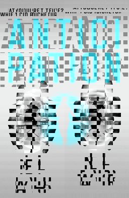 Anticipation Anticipation