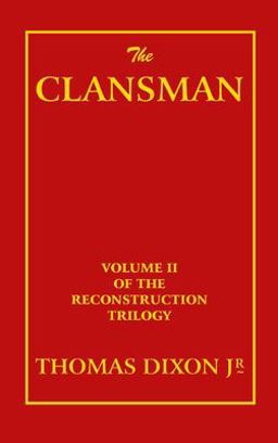 The Clansman The Clansman