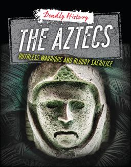The Aztecs