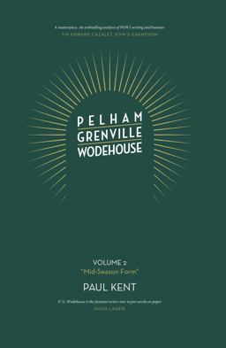 Pelham Grenville Wodehouse - Volume 2: Mid-Season Form