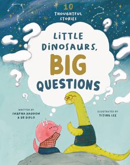 Little Dinosaurs, Big Questions