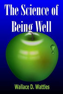 The Science of Being Well