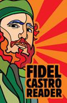Fidel Castro Reader  9781920888886 Front Cover