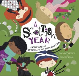Scottish Year Twelve Months in the Life of Scotland's Kids  9781921966873 Front Cover