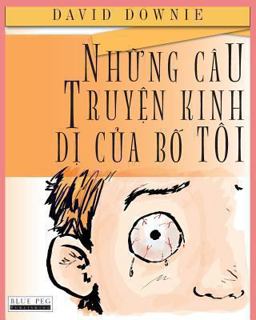 Nhung Cau Truyen Kinh Di Cua Bo Toi