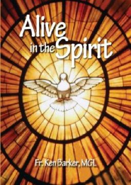 Alive in the Spirit