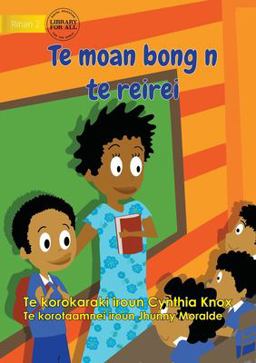 First Day at School - Te Moan Bong N Te Reirei (Te Kiribati)