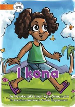 I Can - I Kona (Te Kiribati) I Can - I Kona (Te Kiribati)