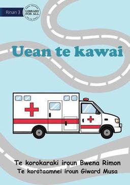 King of the Road - Uean Te Kawai (Te Kiribati) King of the Road - Uean Te Kawai (Te Kiribati)