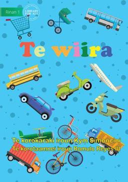 Wheels - Te Wiira (Te Kiribati) Wheels - Te Wiira (Te Kiribati)