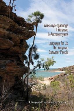 Wuka Nya-Nganunga Li-Yanyuwa Li-Anthawirriyarra