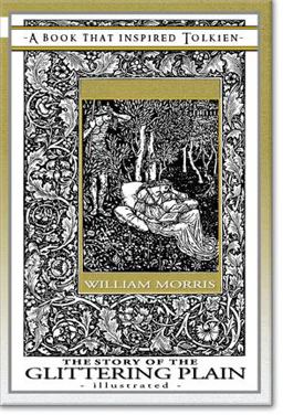 The Story of the Glittering Plain - a Book That Inspired Tolkien