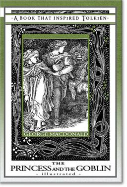 The Princess and the Goblin - a Book That Inspired Tolkien