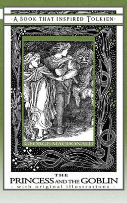 Princess and the Goblin - a Book That Inspired Tolkien
