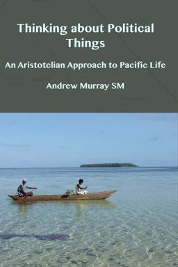 Thinking about Political Things