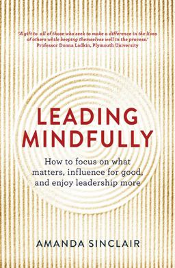 Leading Mindfully