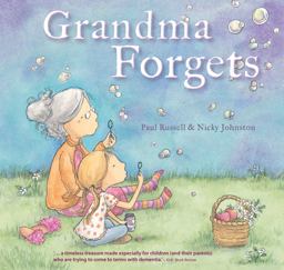 Grandma Forgets  9781925335811 Front Cover