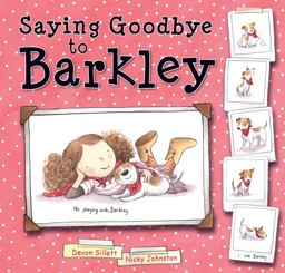 Saying Goodbye to Barkley  9781925335965 Front Cover