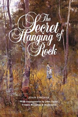 Secret of Hanging Rock  9781925416541 Front Cover