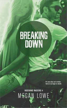 Breaking Down