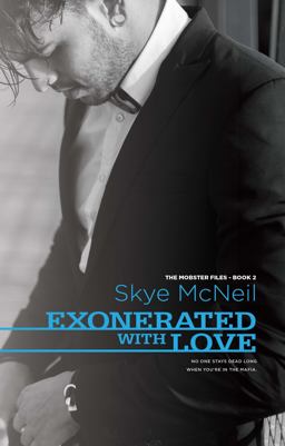 Exonerated With Love