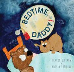 Bedtime Daddy!  9781925820386 Front Cover