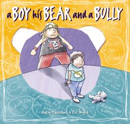 Boy, His Bear and a Bully  9781925820898 Front Cover