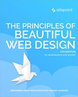 Principles of Beautiful Web Design 4th 9781925836363 Front Cover