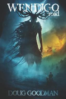 Wendigo Road Wendigo Road