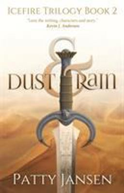 Dust and Rain