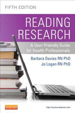 Reading Research A User-Friendly Guide for Health Professionals 5th 9781926648385 Front Cover