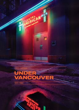 Under Vancouver, 1972-1982