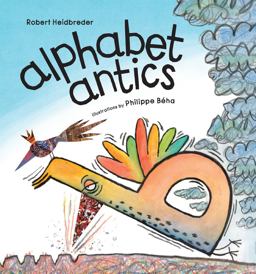 Alphabet Antics Alphabet Antics