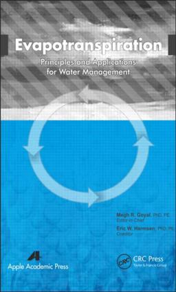 Evapotranspiration Principles and Applications for Water Management  9781926895581 Front Cover