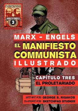El Manifiesto Comunista - Capítulo Tres