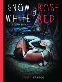 Snow White and Rose Red  9781927018347 Front Cover