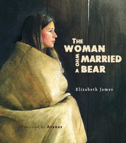 The Woman Who Married a Bear The Woman Who Married a Bear