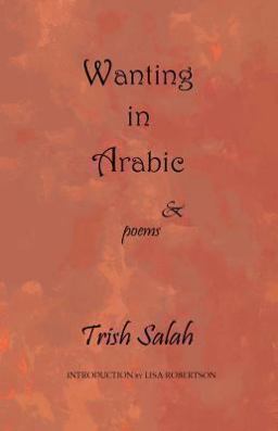 Wanting in Arabic 2nd 9781927494301 Front Cover