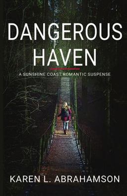 Dangerous Haven