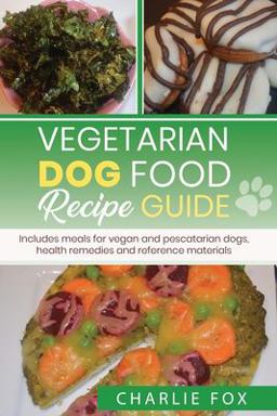 Vegetarian Dog Food Recipe Guide