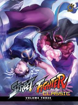 Street Fighter Classic Volume 3: Psycho Crusher Street Fighter Classic Volume 3: Psycho Crusher