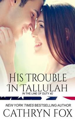 His Trouble in Tallulah His Trouble in Tallulah
