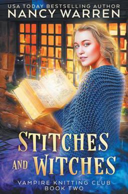 Stitches and Witches A Paranormal Cozy Mystery 1st 9781928145493 Front Cover